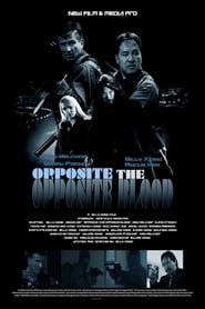 Opposite of Blood (2018)