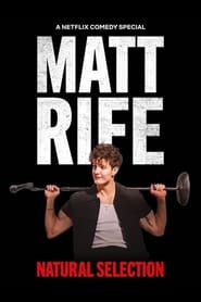 Matt Rife: Natural Selection (2023)