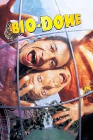 Bio-Dome (1996)