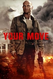 Your Move (2017)