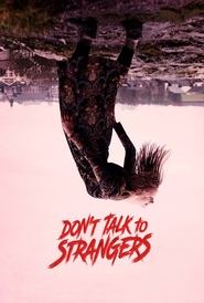 Don’t Talk to Strangers (2022)