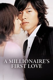 A Millionaire’s First Love (2006)
